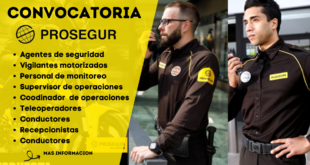 PROSEGUR requiere sumar personal calificado para diversos puestos laborales
